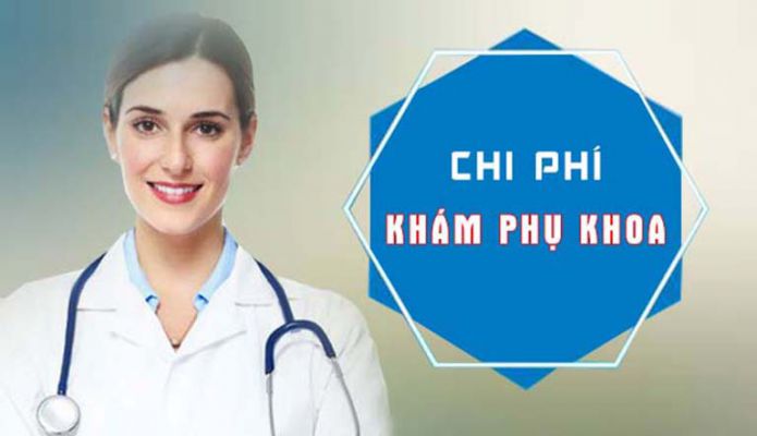 Chi phí khám phụ khoa ở Hà Nội